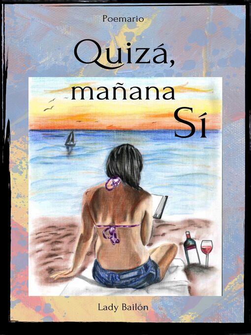 Title details for Quizá, mañana sí by Lady Bailón - Available